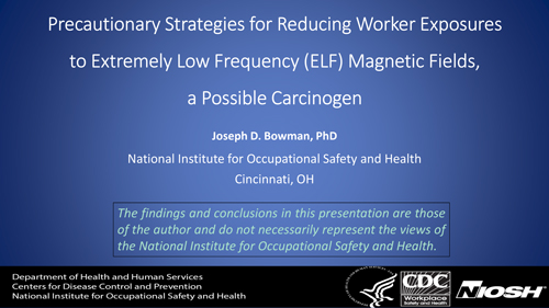 NIOSH Staff Presents Occupational Strategies to Reduce Electromagnetic ...