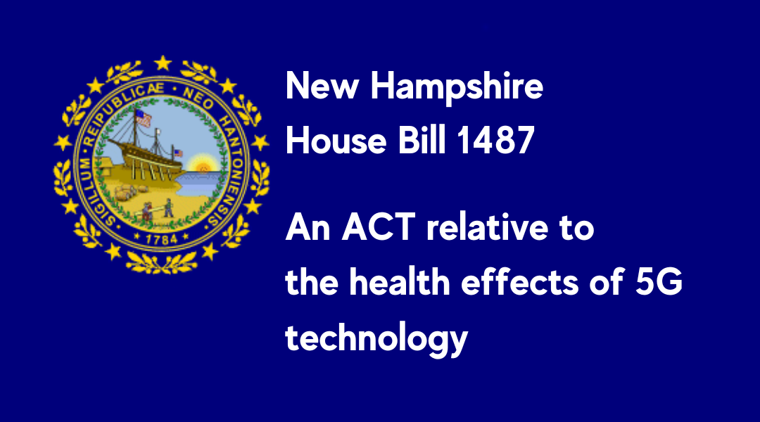 NH House Bill 1487: Tackling the Health Effects of 5G Technology